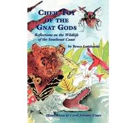 Bruce Lombardo Chew Toy of the Gnat Gods (Tascabile)