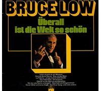 Bruce Low - Überall ist die Welt so schön [2xVinyl]