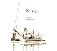 Bruce Lowry Salvage (Tascabile)