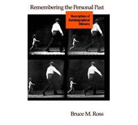Bruce M. Ross Remembering the Personal Past (Copertina rigida)