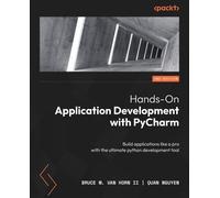 Bruce M. Van Horn II Quan N Hands-On Application Development with Py (Tascabile)