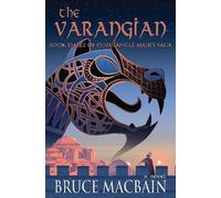 Bruce Macbain The Varangian Volume 3 (Tascabile) Odd Tangle-Hair's Saga