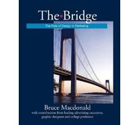 Bruce MacDonald The Bridge (Tascabile)