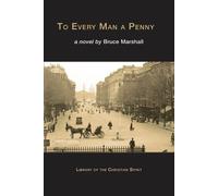 Bruce Marshall To Every Man a Penny (Tascabile)