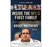 Bruce Matthews Inside the Nfl's First Family (Tascabile)