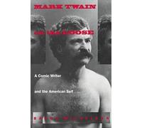 Bruce Michelson Mark Twain on the Loose (Tascabile)