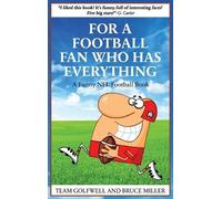 Bruce Miller Team Golfwe For a Football Fan Who Has Everythi (Copertina rigida)