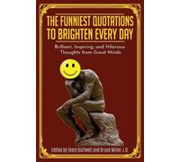 Bruce Miller Team Golfwe The Funniest Quotations to Brighten Every D (Tascabile)