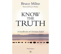 Bruce Milne Know the Truth (Tascabile)