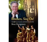 Bruce Montgomery Brothers, Sing on (Copertina rigida)