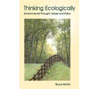 Bruce Morito Thinking Ecologically (Tascabile)