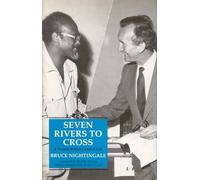 Bruce Nightingale Seven Rivers to Cross (Copertina rigida)