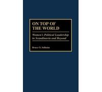 Bruce O. Solheim On Top of the World (Copertina rigida)