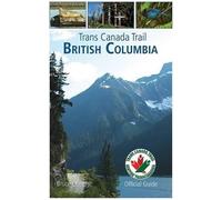 Bruce Obee Trans Canada Trail: British Columbia (Tascabile) Trans Canada Trail