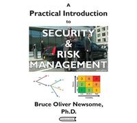 Bruce Oliver Ne A Practical Introduction to Security and Risk Manag (Tascabile)
