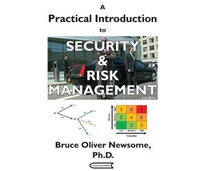 Bruce Oliver Ne A Practical Introduction to Security and Risk Manag (Tascabile)