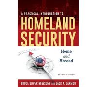 Bruce Oliver Newsome Jack A. A Practical Introduction to Homeland S (Tascabile)
