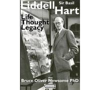 Bruce Oliver Newsome Sir Basil Liddell Hart (Tascabile)