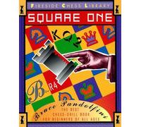 Bruce Pandolfini Square One (Tascabile)