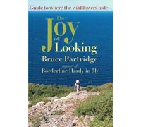 Bruce Partridge The Joy of Looking (Tascabile)