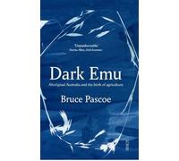 Bruce Pascoe Dark Emu (Tascabile)