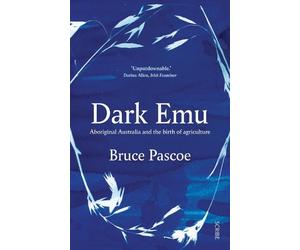 Bruce Pascoe Dark Emu (Tascabile)