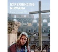 Bruce Pavitt Experiencing Nirvana (Copertina rigida)