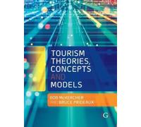 Bruce Prideaux Bob McKerc Tourism Theories, Concepts and Mod (Copertina rigida)