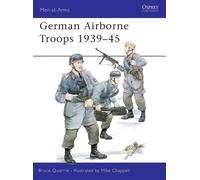 Bruce Quarrie German Airborne Troops 1939-45 (Tascabile) Men-at-Arms