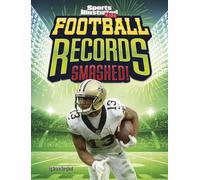 Bruce R Berglund Football Records Smashed (Copertina rigida)