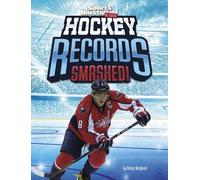 Bruce R Berglund Hockey Records Smashed (Copertina rigida)