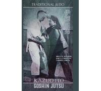Bruce R Bethers Jos Kazuo Ito Goshin Jutsu - Traditional Judo (Copertina rigida)