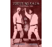 Bruce R Bethers Jose Caracena TORITE NO KATA (English) (Tascabile)