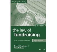 Bruce R. Hopkins Alicia M. Beck The Law of Fundraising (Tascabile)