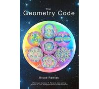 Bruce Rawles The Geometry Code (Tascabile)