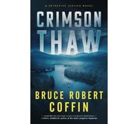 Bruce Robert Coffin Crimson Thaw (Tascabile) Detective Justice