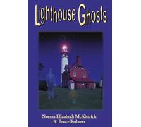 Bruce Roberts Norma Elizabeth Lighthouse Ghosts (Tascabile)