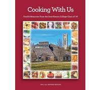 Bruce Robertson Petrina Dawson Susan Spangler Cooking With Us (Tascabile)