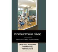Bruce S. Cooper Karen Gagliardi Janet Mulvey Ka Education is Special (Tascabile)