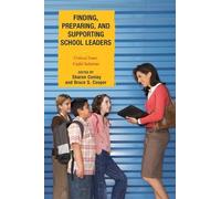 Bruce S. Cooper Sharon Finding, Preparing, and Supporting School L (Tascabile)