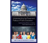 Bruce S. Cooper Understanding the Power and Politics of Publ (Copertina rigida)