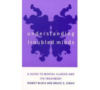 Bruce S. Singh Understanding Troubled Minds (Copertina rigida)