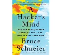 Bruce Schneier A Hacker's Mind (Tascabile)
