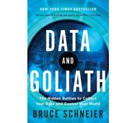 Bruce Schneier Data and Goliath (Tascabile)