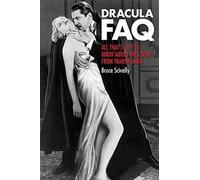 Bruce Scivally Dracula FAQ (Tascabile) FAQ