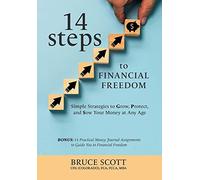 Bruce Scott 14 Steps to Financial Freedom (Copertina rigida)