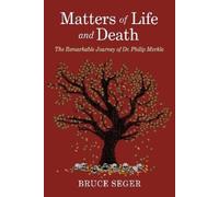 Bruce Seger Matters of Life and Death (Tascabile)