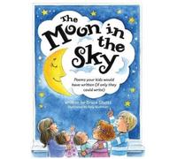 Bruce Shutts The Moon in the Sky (Copertina rigida)