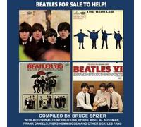 Bruce Spizer Beatles for Sale to Help (Copertina rigida) Beatles Album