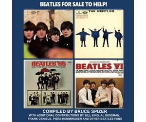 Bruce Spizer Beatles for Sale to Help (Copertina rigida) Beatles Album